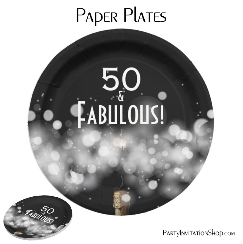 Champagne & Sparkler 50 & Fabulous Paper Plates
