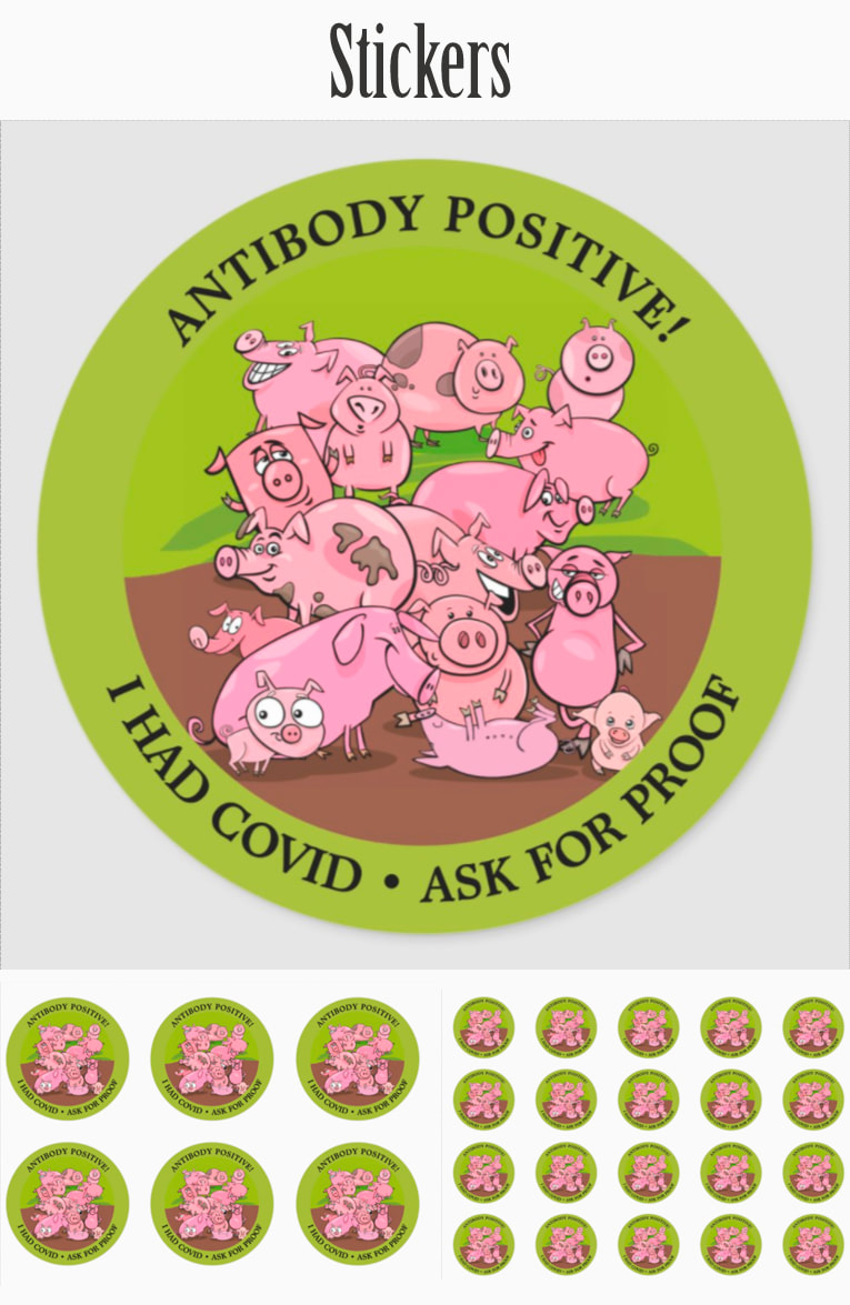 Antibody Positive I Had Covid 19 Round Stickers