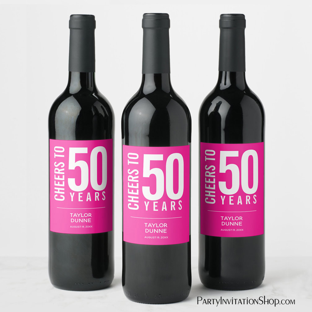 Cheers to 50 Years Hot Pink Wine Labels