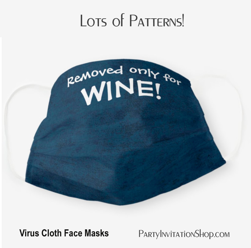 Dark Denim REMOVED ONLY FOR WINE! Cloth Face Mask