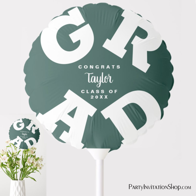 Congrats GRAD Dark Green White Personalized Party Balloon