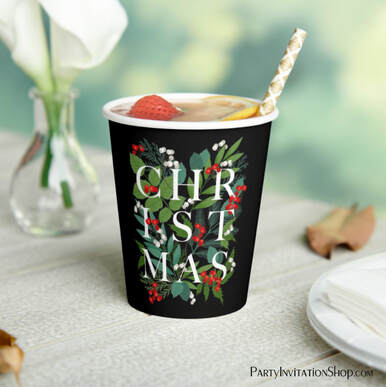 CHRISTMAS Typography Berries Greenery Black Paper Cups