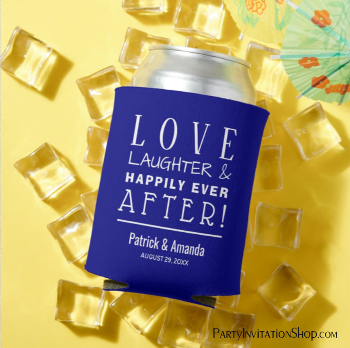 Love Laughter Happily Ever After NAVY Can Cooler
