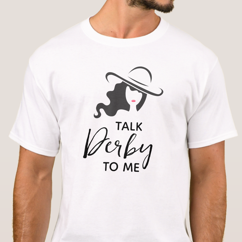 Big Hat Lady Talk Derby to Me T-Shirt