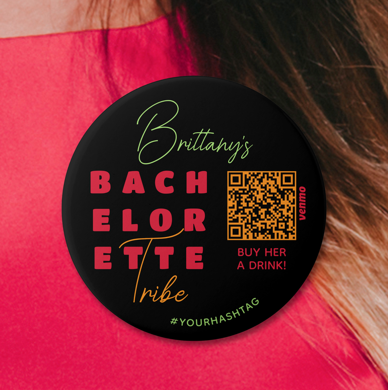 Bachelorette Tribe QR Code Hashtag Button