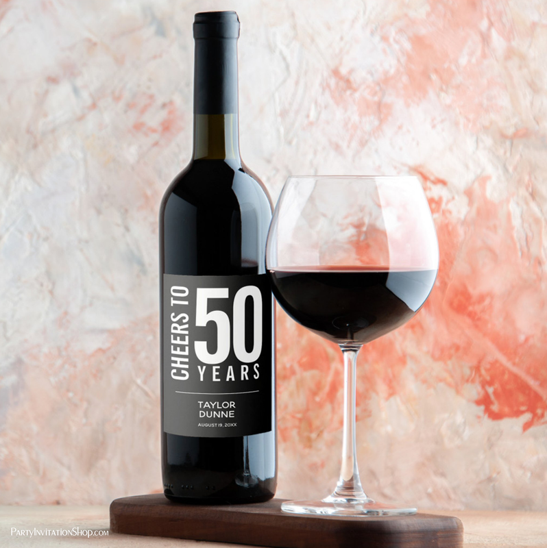 Cheers to 50 Years custom wine bottle labels