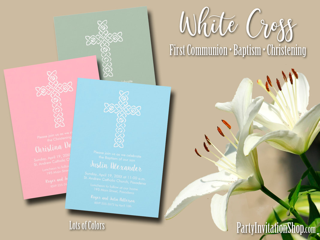 A white open weave cross on solid color backgrounds in lots of shades of some of the most popular colors, blue, pink, coral, peach, green, purple, silver, gold and more. Ideal invitations to coordinate colors for your child's Christening, Baptism or First Communion. PartyInvitationShop.com